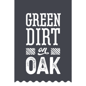 Green Dirt on Oak